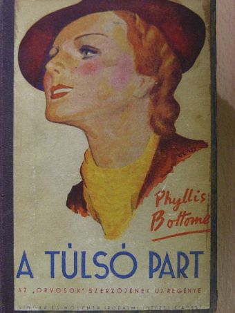 Phyllis Bottome - A tulsó part [antikvár]