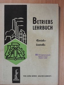 G. Dähne - Betriebskundliches Lehrbuch [antikvár]