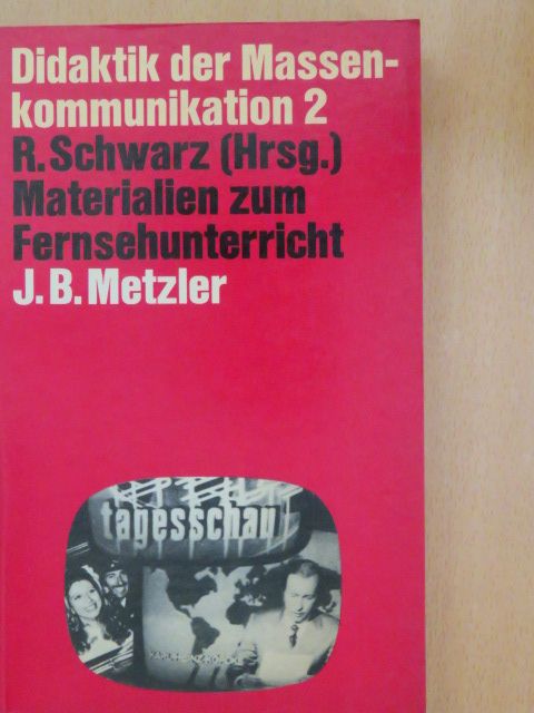 Didaktik der Massenkommunikation 2. [antikvár]