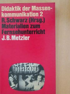 Didaktik der Massenkommunikation 2. [antikvár]