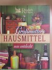 Angelika Lenz - Grossmutters Hausmittel neu entdeckt [antikvár]