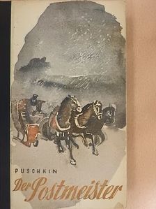 Alexander S. Puschkin - Der Postmeister [antikvár]