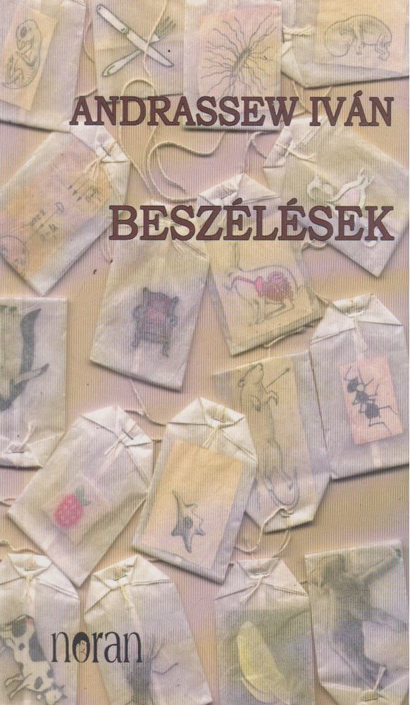 Andrassew Iván - Beszélések [antikvár]