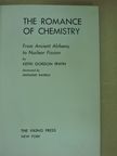 Keith Gordon Irwin - The Romance of Chemistry  [antikvár]
