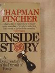 Chapman Pincher - Inside Story - A Documentary of the Pursuit of Power [antikvár]