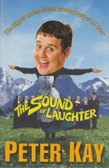 Peter Kay - The Sound of Laughter [antikvár]