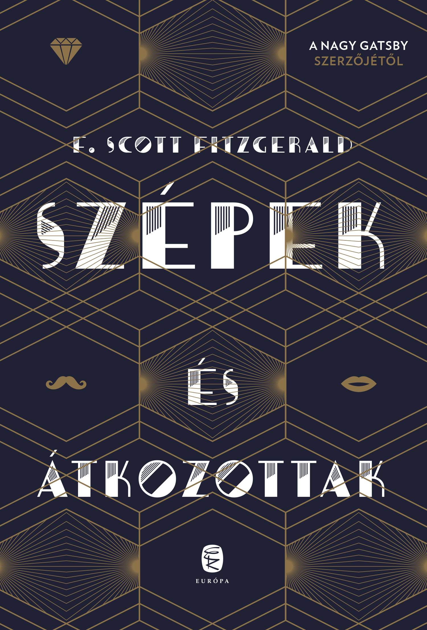 F. Scott Fitzgerald - Szépek és átkozottak