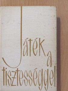 Berkesi András - Játék a tisztességgel (dedikált példány) [antikvár]