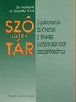Dr. Pantóné Dr. Naszályi Dóra - SZÓjátékTÁR [antikvár]
