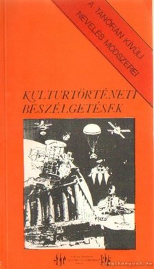 Török Györgyné-Bende Miklós - Kulturtörténeti beszélgetések [antikvár]
