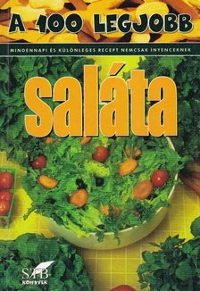 Lurz Gerda - A 100 legjobb saláta [antikvár]