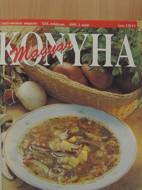 Laura Esquiel - Magyar Konyha 1995/1-6. [antikvár]