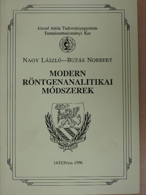 Buzás Norbert - Modern röntgenanalitikai módszerek [antikvár]