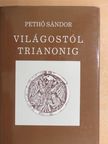 Fodor Ferenc - Világostól Trianonig [antikvár]