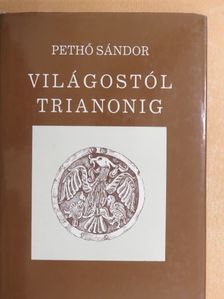 Fodor Ferenc - Világostól Trianonig [antikvár]