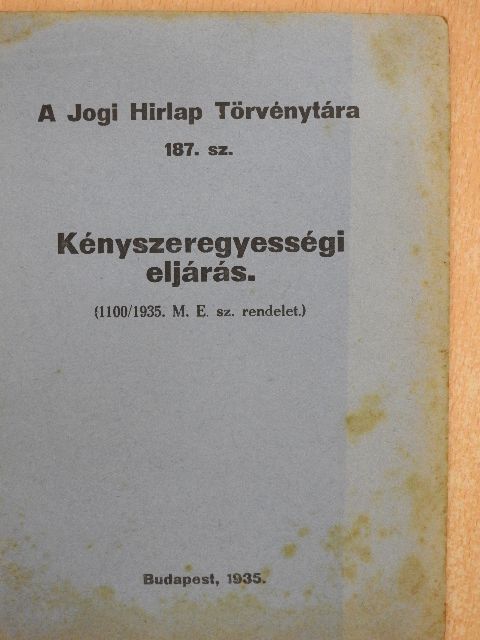 Kényszeregyességi eljárás [antikvár]