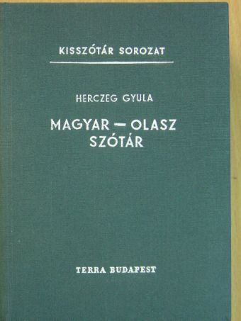Herczeg Gyula - Magyar-olasz szótár [antikvár]