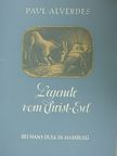 Paul Alverdes - Legende vom Christ-Esel [antikvár]