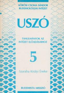 Uszó 5 - Szaraha Királyi éneke [antikvár]