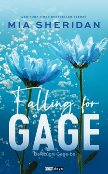 Mia Sheridan - Falling For Gage
