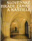 Krizanová, Eva, Dalibor Kusák - Slovenské hrady, zámky a kastiele [antikvár]