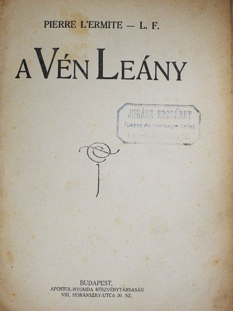 L. F. - A Vén Leány [antikvár]