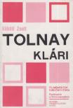 KŐHÁTI ZSOLT - Tolnay Klári [antikvár]