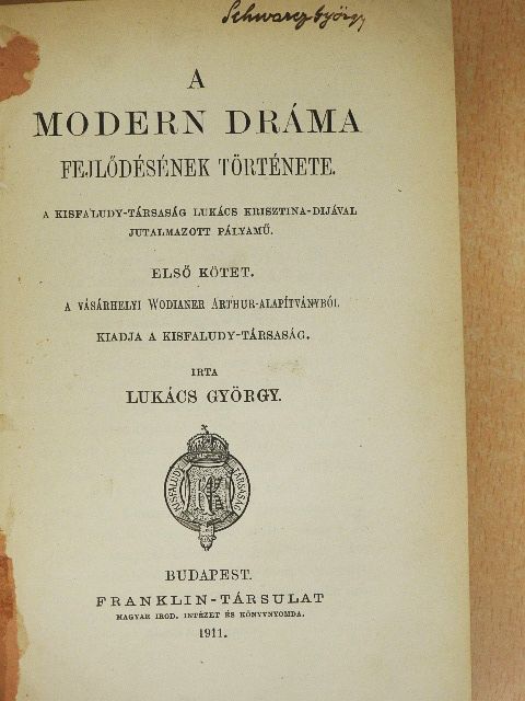 Lukács György - A modern dráma fejlődésének története I-II. [antikvár]