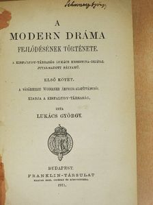 Lukács György - A modern dráma fejlődésének története I-II. [antikvár]