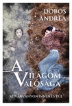 A világom valósága