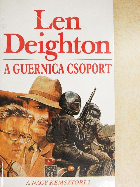 Len Deighton - A guernica csoport [antikvár]