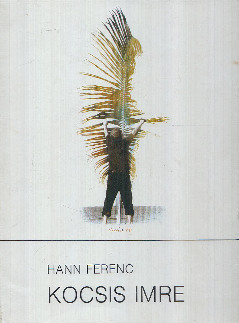 Hann Ferenc - Kocsis Imre [antikvár]