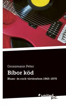 Groszmann Péter - Bíbor köd