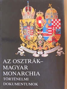 Alexander Sixtus von Reden - Az Osztrák-Magyar Monarchia [antikvár]