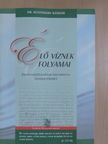Dr. Szathmáry Sándor - Élő víznek folyamai [antikvár]
