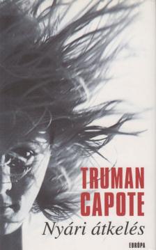 Truman Capote - Nyári átkelés [antikvár]
