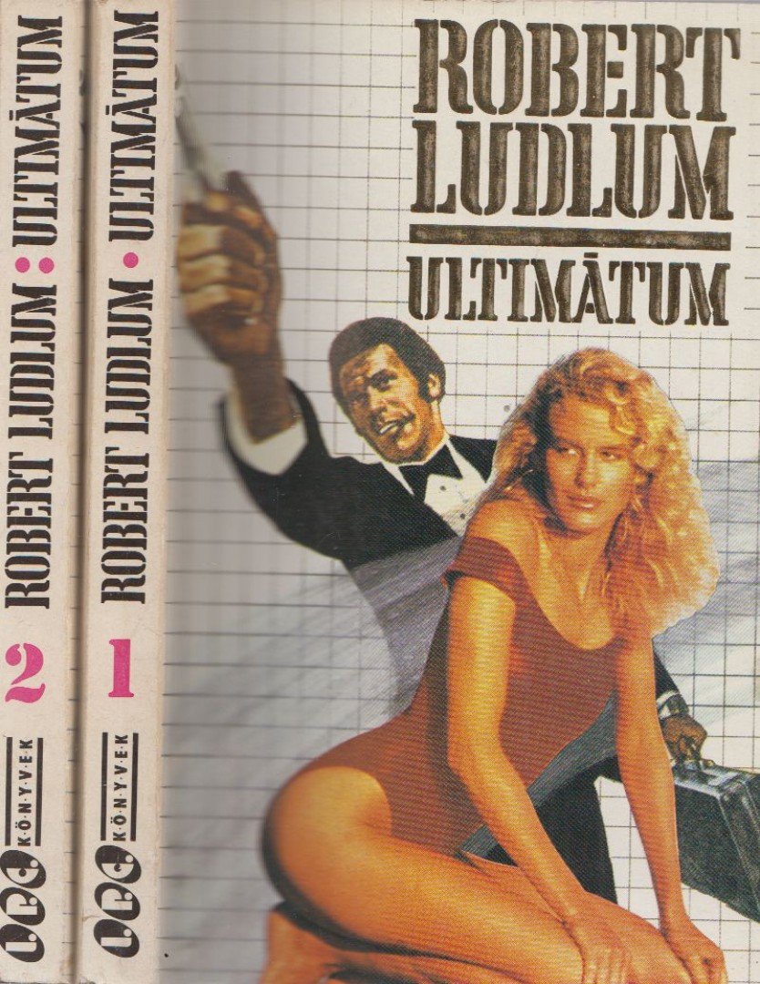 Robert Ludlum - Ultimátum I-II. [antikvár]