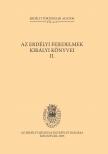 Fejér Tamás[szerk.] - Az erdélyi fejedelmek királyi könyvei II. 1605-1608.