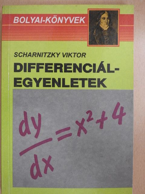 Scharnitzky Viktor - Differenciálegyenletek [antikvár]
