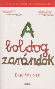 Eric Weiner - A boldog zarándok [antikvár]