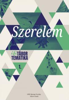 Szabó Luca[szerk.] - Fiser - Nagy Ágnes[szerk.] - Szerelem