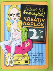 Kreatív naplók 2. [antikvár]