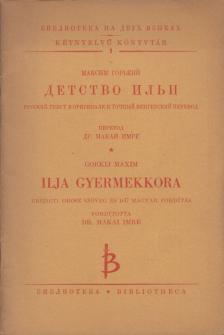 Gorkij, Makszim - Ilja gyermekkora (magyar-orosz) [antikvár]