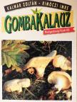 Dr. Kalmár Zoltán - Gombakalauz [antikvár]