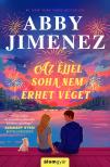 Abby Jimenez - Az éjjel soha nem érhet véget
