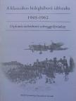 A klasszikus hidegháború időszaka (1945-1962) [antikvár]