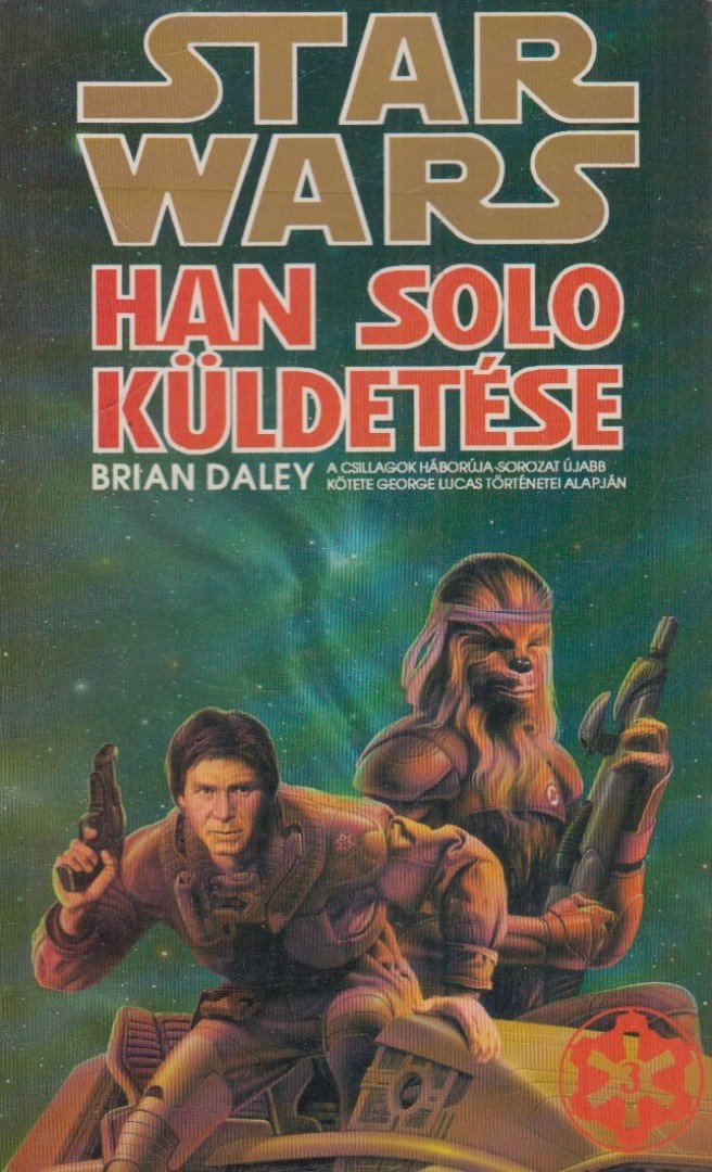 BRIAN DALEY - Han Solo küldetése [antikvár]