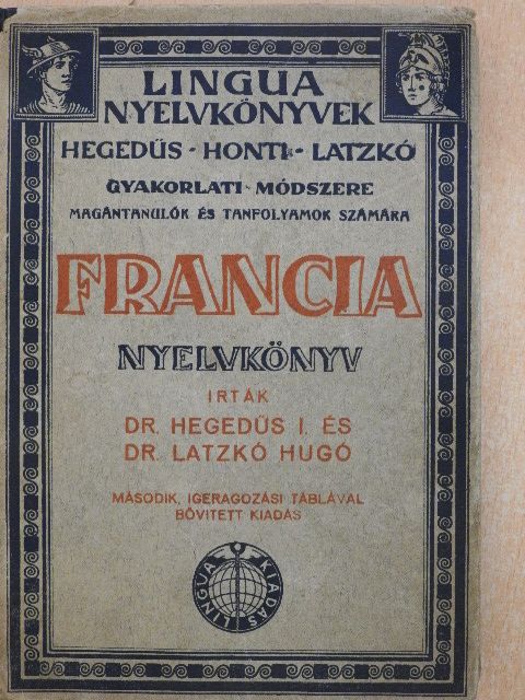 Dr. Hegedűs Izidor - Francia nyelvkönyv [antikvár]
