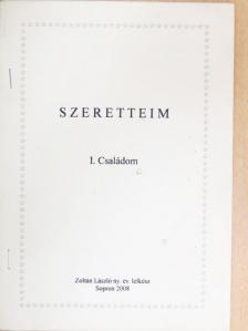 Zoltán László - Szeretteim I. [antikvár]