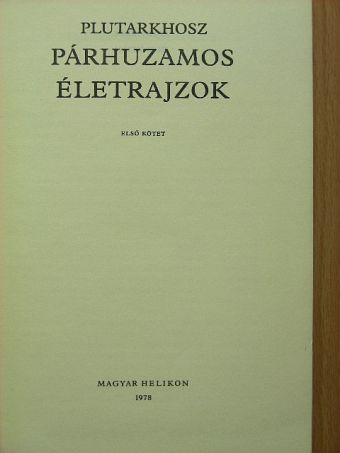 Plutarkhosz - Párhuzamos életrajzok I. [antikvár]
